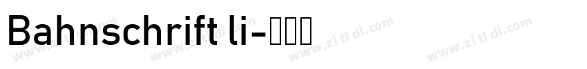 Bahnschrift li字体转换